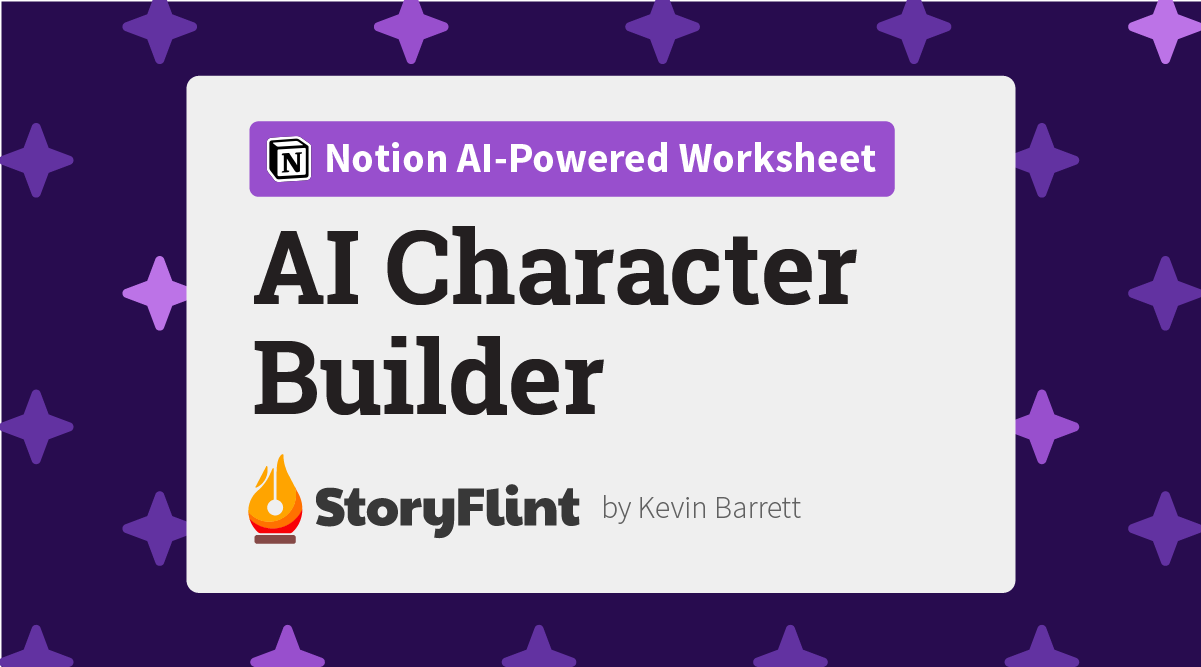 Character ai builder notion ai powered worksheet storyflint